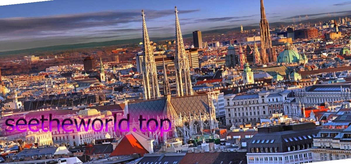 Vienna is the pearl of Austria
